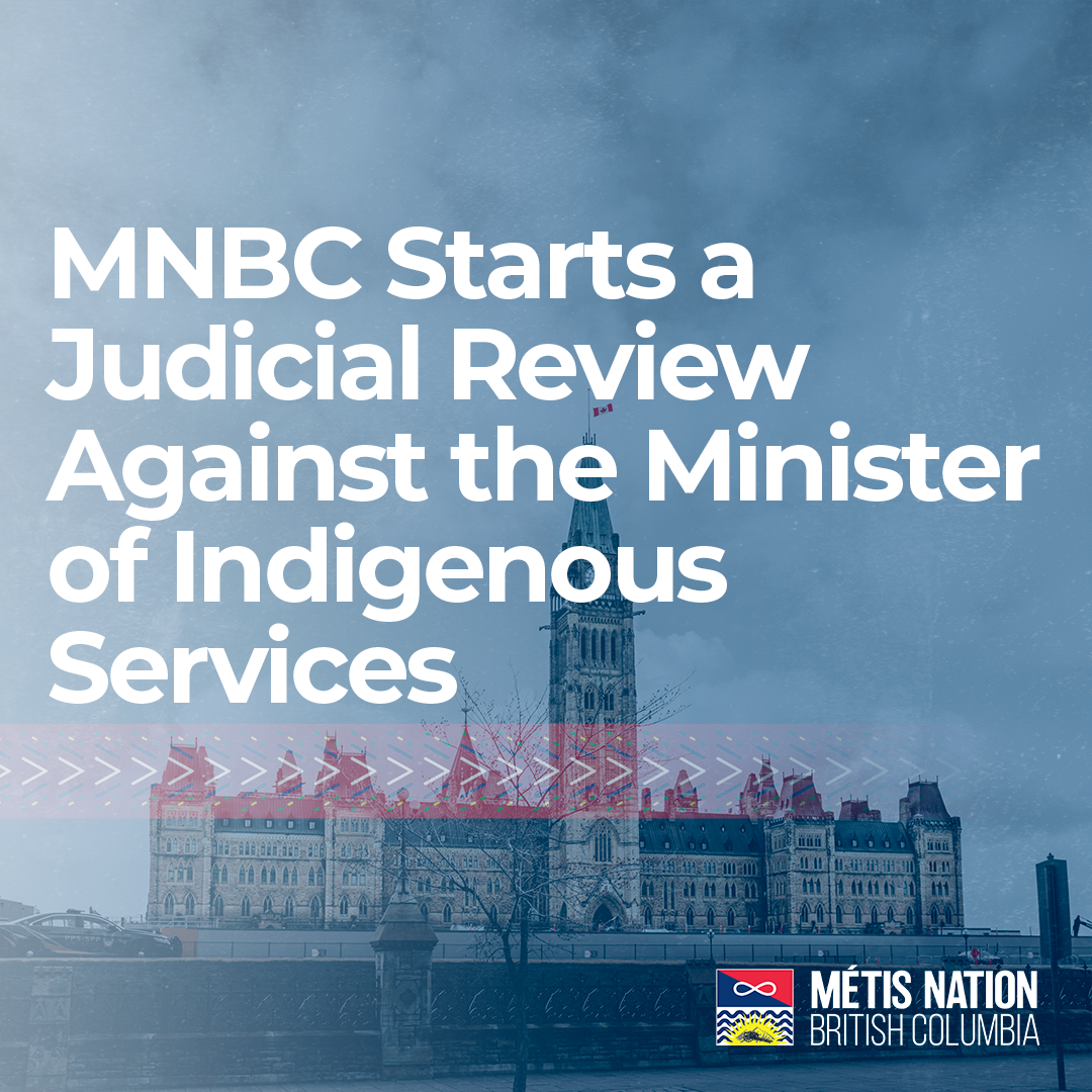 MNBC Starts a Judicial Review Against the Minister of Indigenous Services
