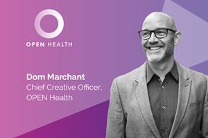 Dom Marchant, Chief Creative Officer, joins the executive leadership team at OPEN Health