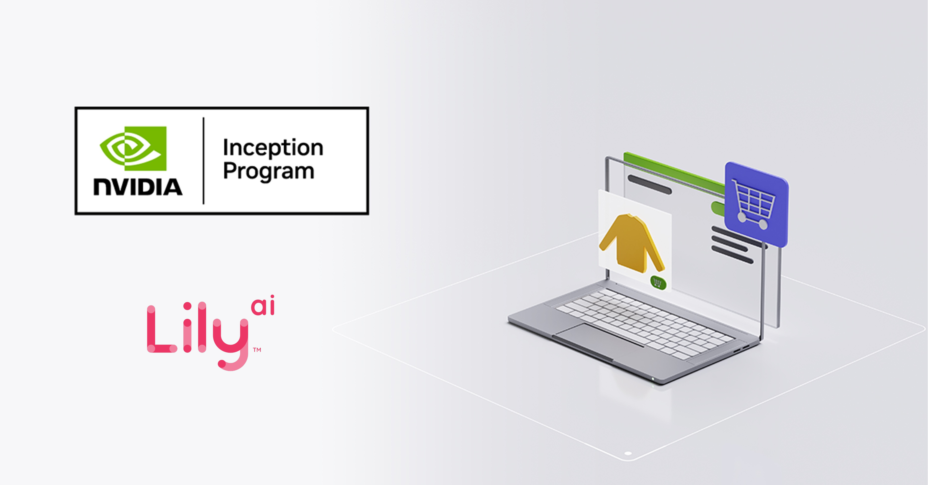 Lily AI, (“Lily” or the “Company”), a retail technology platform specializing in AI solutions for retailers and brands, today announced it has joined NVIDIA Inception, a program that nurtures startups revolutionizing industries with technological advancements.