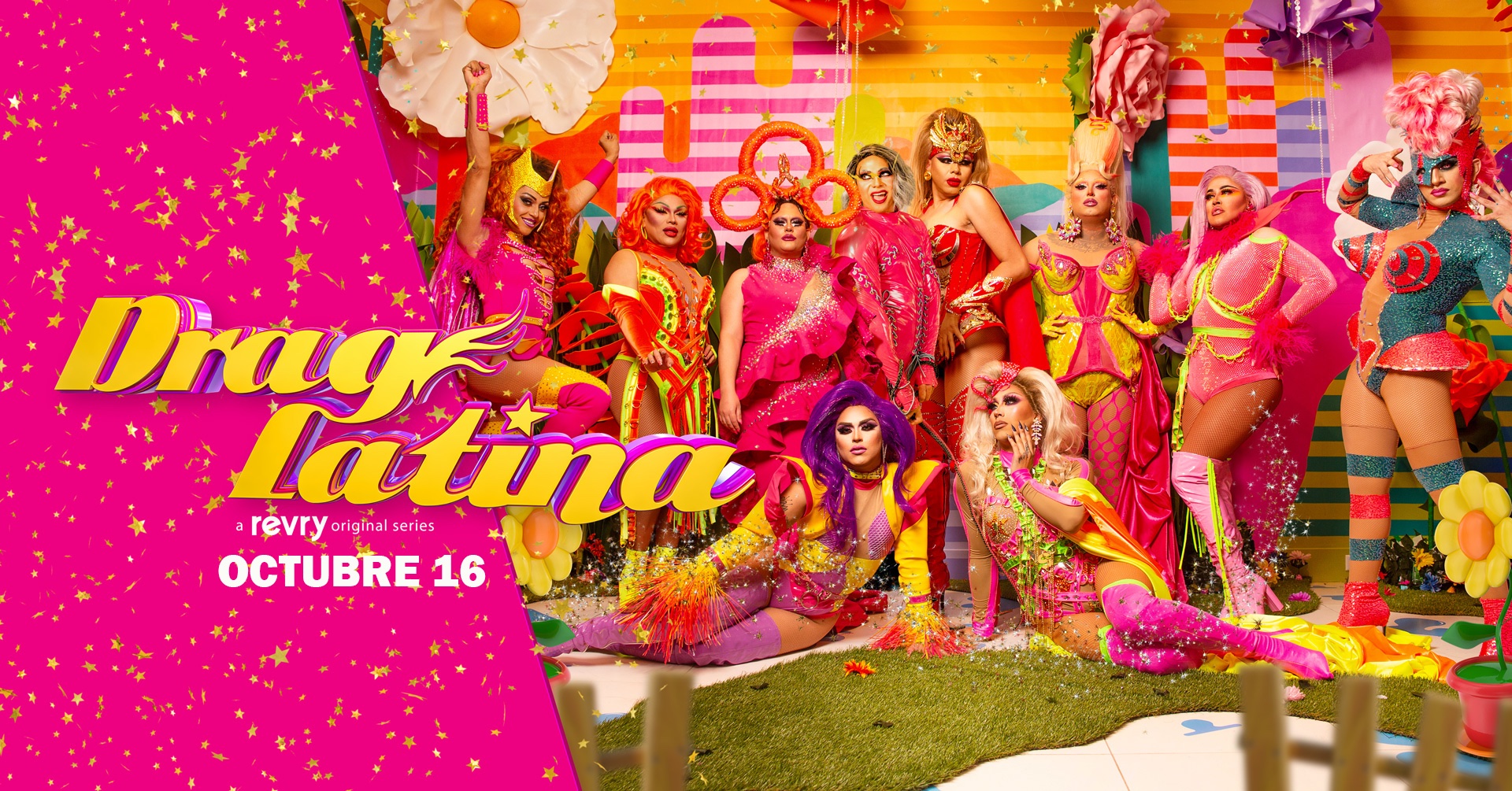 Drag Latina premieres October 16 only on Revry