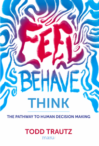 Feel Behave Think book cover