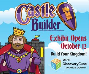 Castle Builder at Discovery Cube Orange County