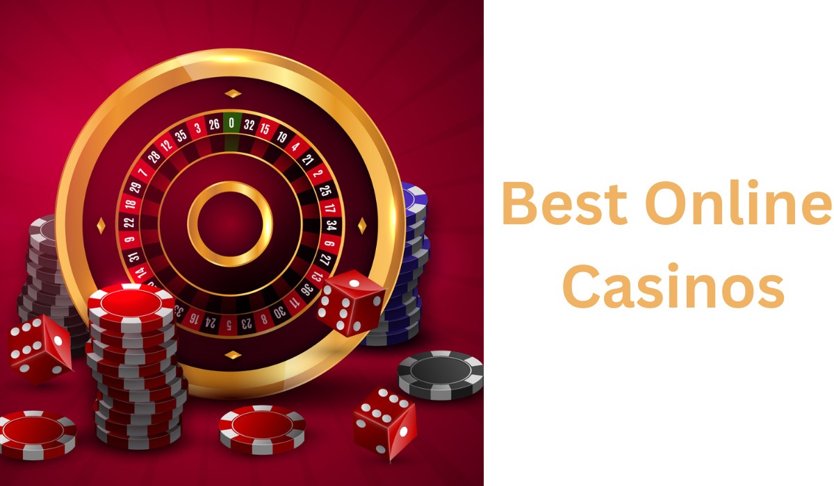Best Online Casinos