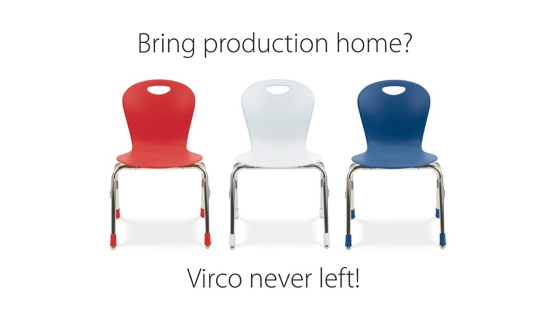 Bring production home? Virco never left! 