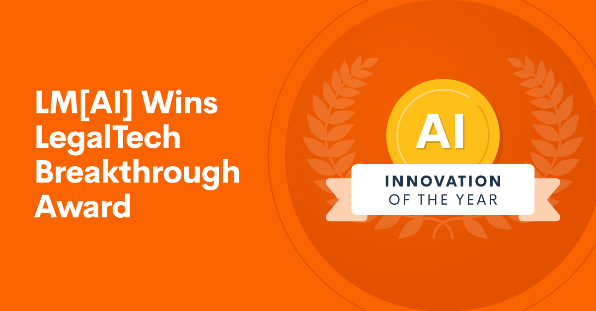 LM[AI] Wins LegalTech Breakthrough Award