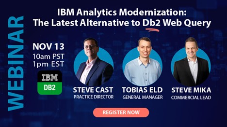 Fresche experts showcase the Db2 Analytics Accelerator--your strategic alternative to Db2 Web Query--featuring best practices, demos, and Q&A. Join us on November 13, 2025 to see near real-time insights in Power BI.