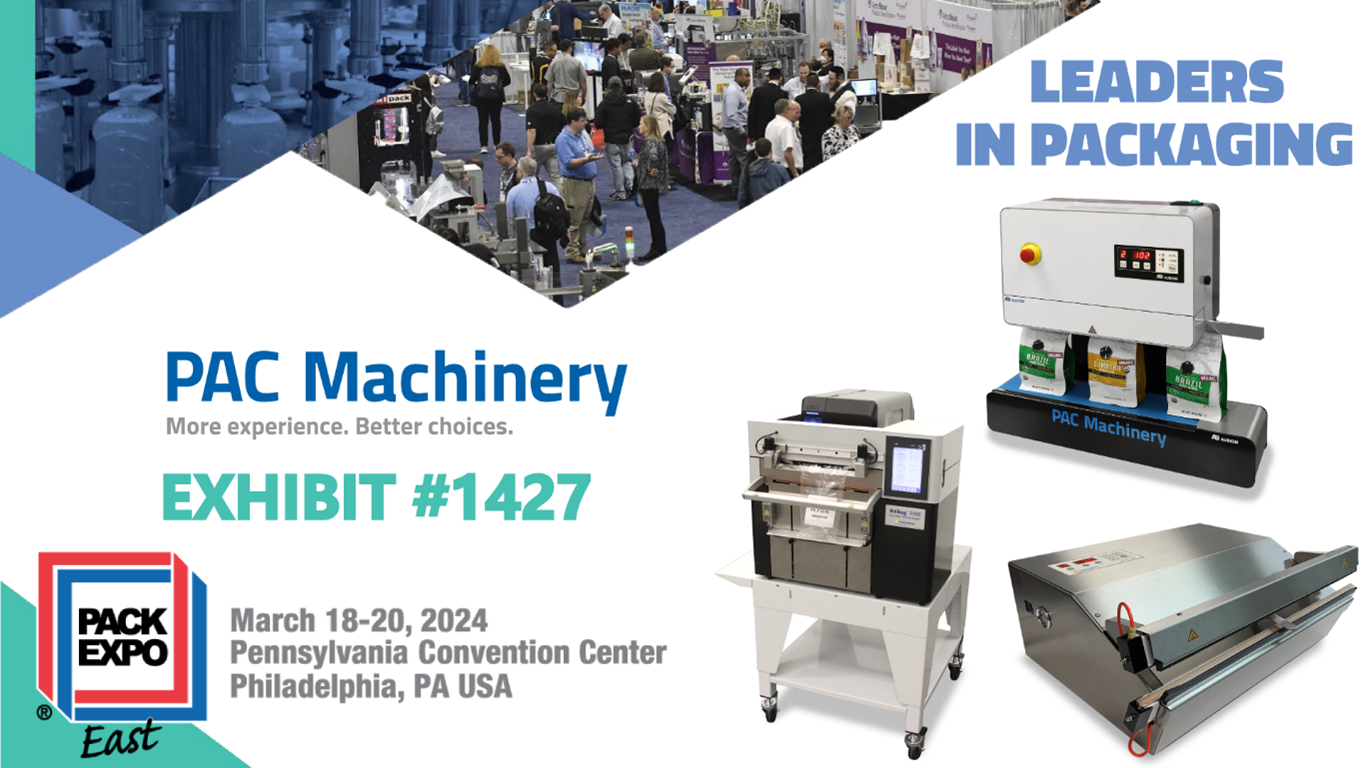 PAC Machinery, a leader in the flexible packaging industry, will exhibit at #1427 with top-selling packaging solutions including Rollbag® R785 Automatic Bagger, the 552 Horizontal Band Sealer and PVT Plus Vacuum Sealer – all machines that have been top-selling solutions for PAC Machinery in part due to the flexibility these solutions provide for a wide variety of industries.