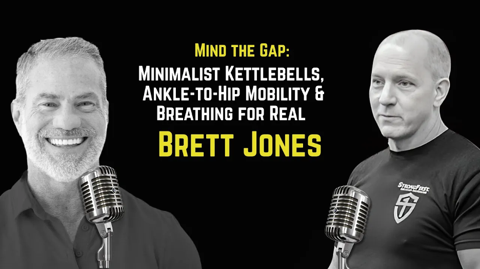 Brett Jones explains why three kettlebell moves and ankle-to-hip mobility outperform random workouts.