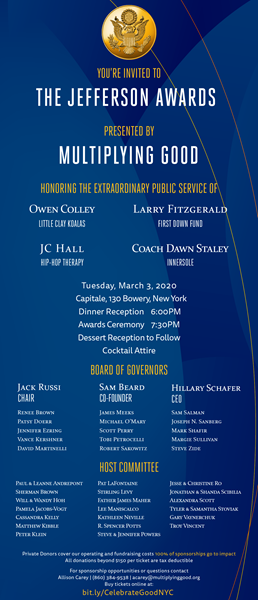 NYC Jefferson Award Invitation. Tickets are on sale now and sponsorship opportunities are available. 
