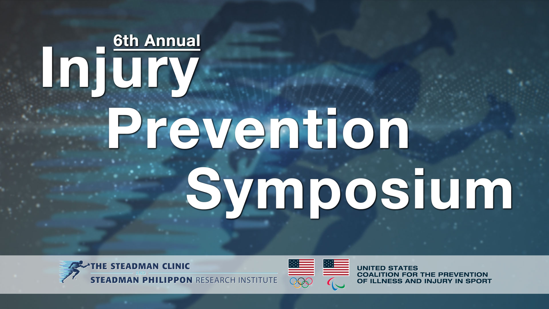 Steadman Philippon Research Institute and U.S. Olympic & Paralympic Committee to conduct sixth annual Injury Prevention Symposium April 27-28