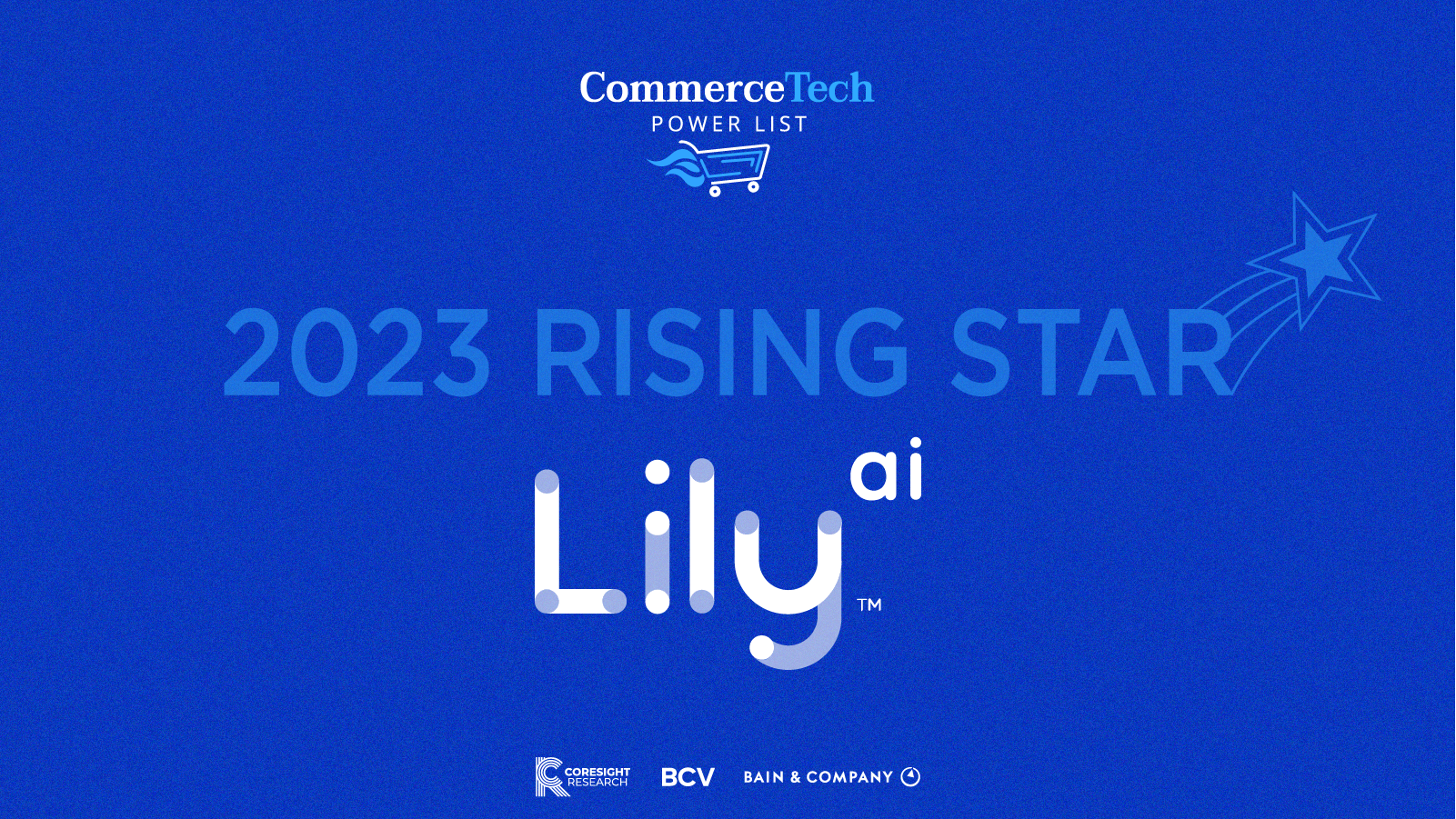 Graphic for Lily AI Being Named A Rising Star in the Inaugural CommerceTech 2023 Power List