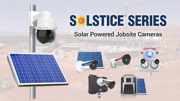 Solstice Series Jobsite Cameras