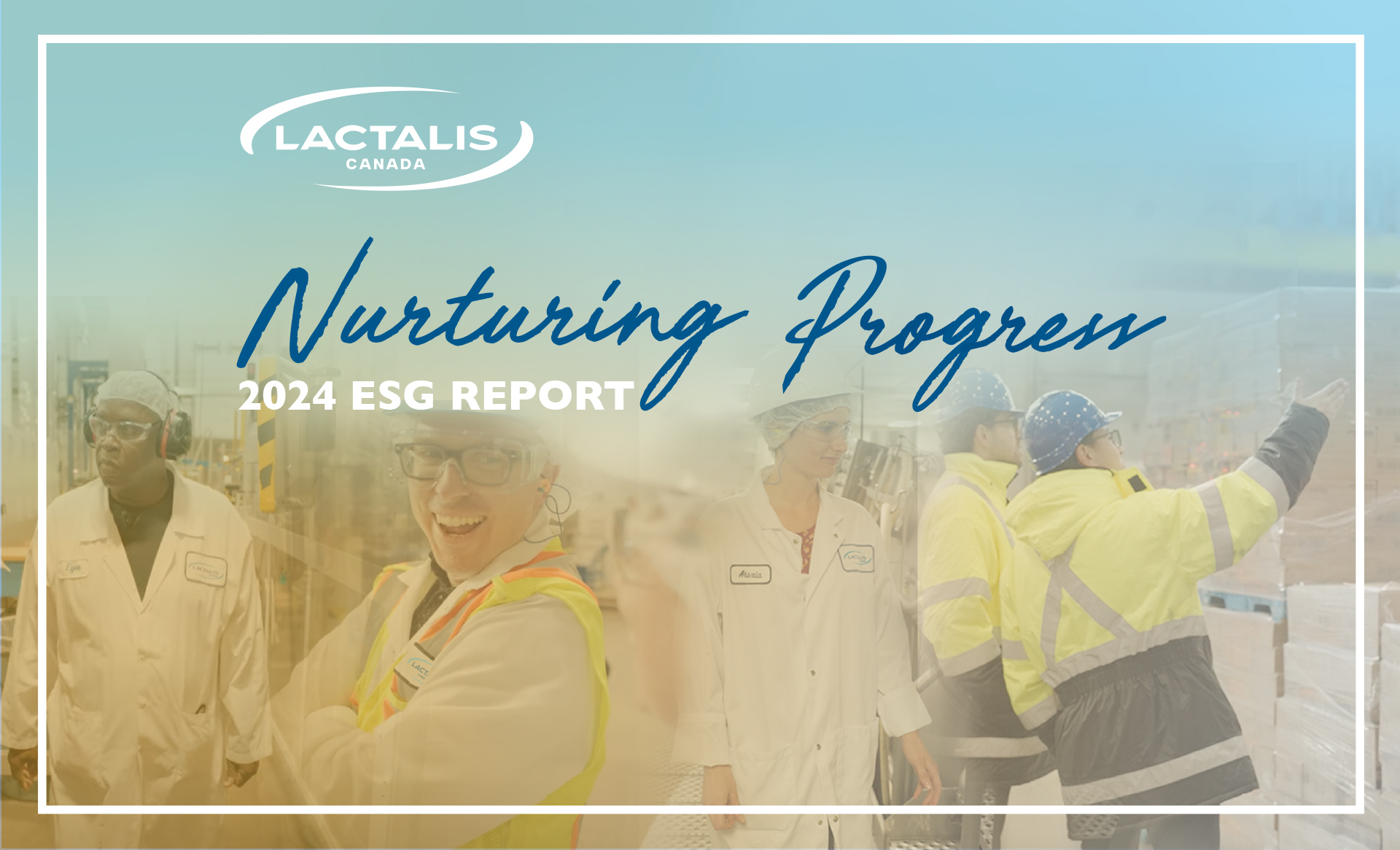 Lactalis Canada Releases 2024 ESG Report