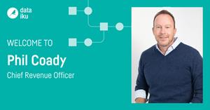 Dataiku Welcomes Phil Coady as Chief Revenue Officer