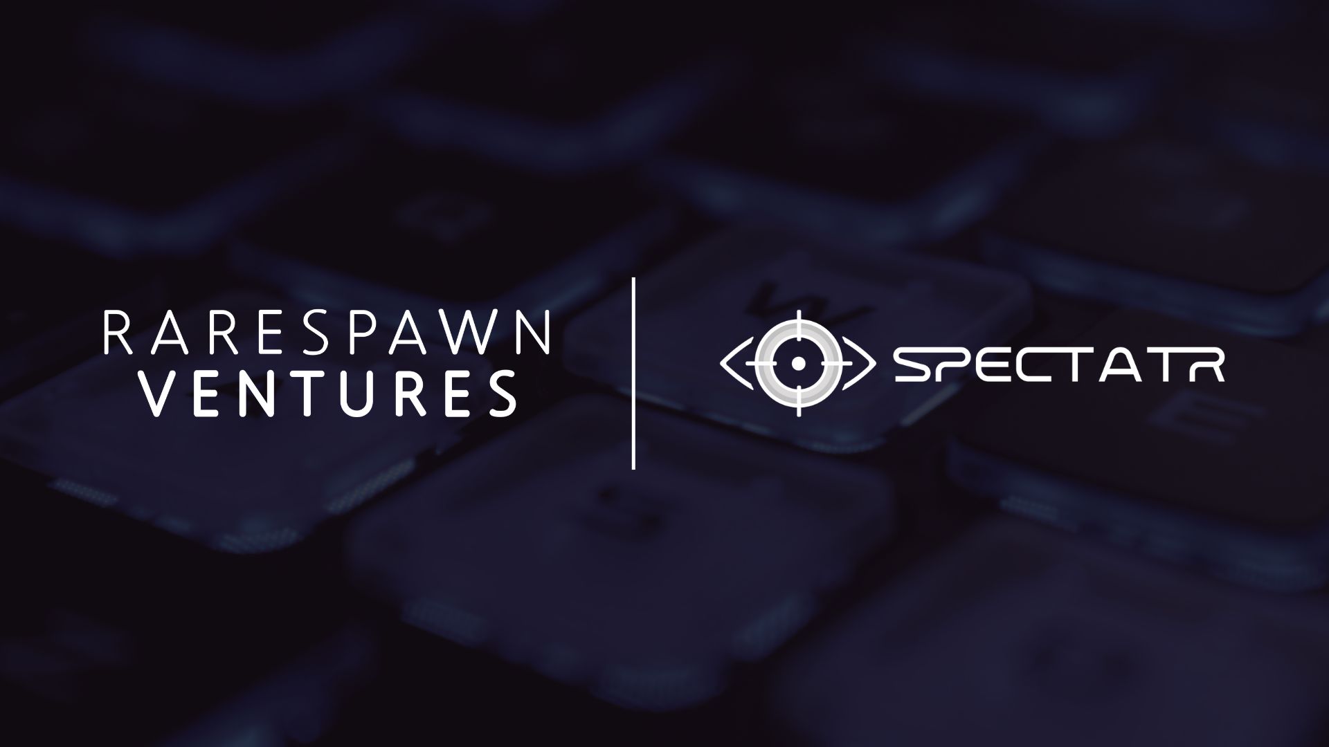 Rarespawn Ventures x Spectatr