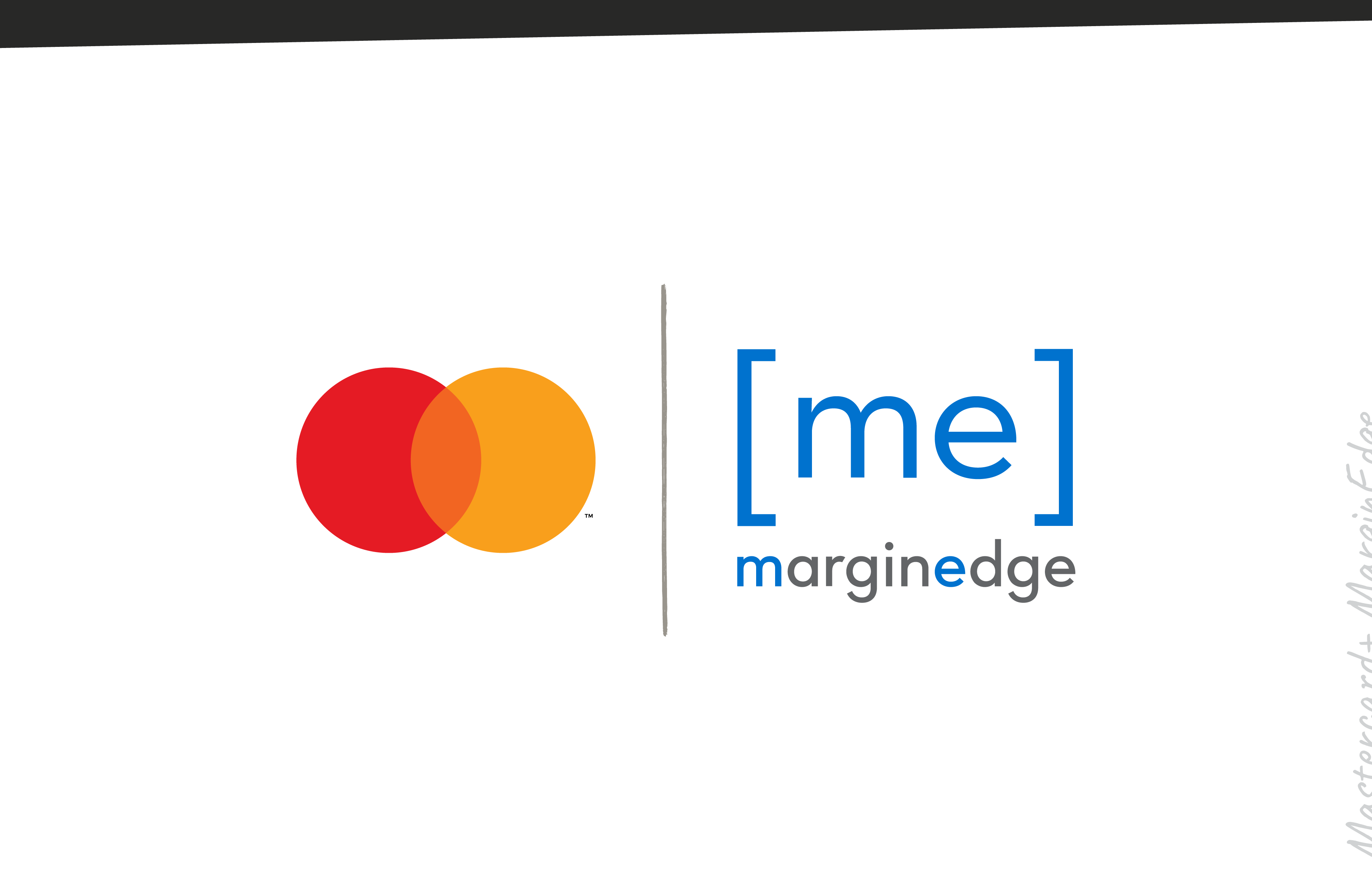 MarginEdge will offer its customers an exclusive co-branded Mastercard, providing restaurants with greater choice and access to working capital in near real-time. Additionally, MarginEdge will provide customers access to a suite of Mastercard’s commercial solutions that offer increased visibility for suppliers, assess profitability and food costs, and manage cash flow.