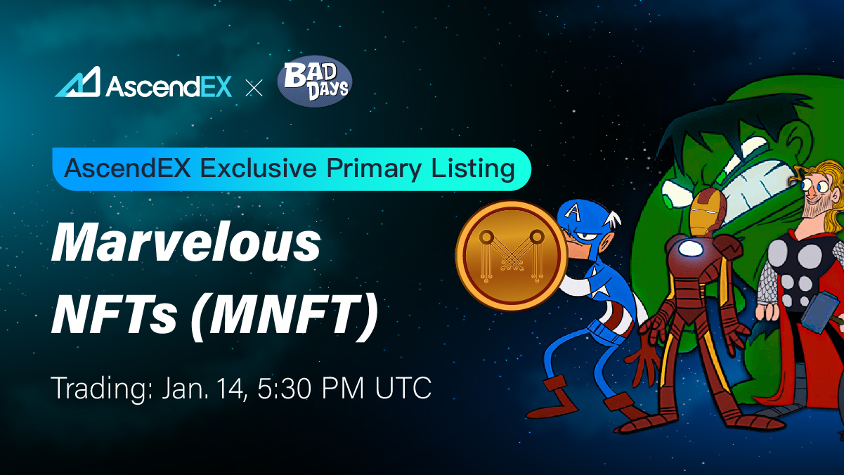 AscendEX Lists the Marvelous NFT Token (MNFT).