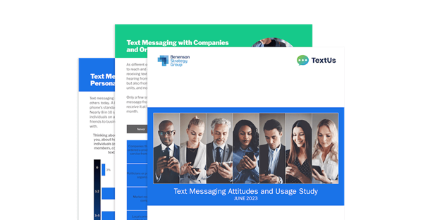 Text Messaging Attitudes and Usage Study Shows Consumer Preferences Favor SMS