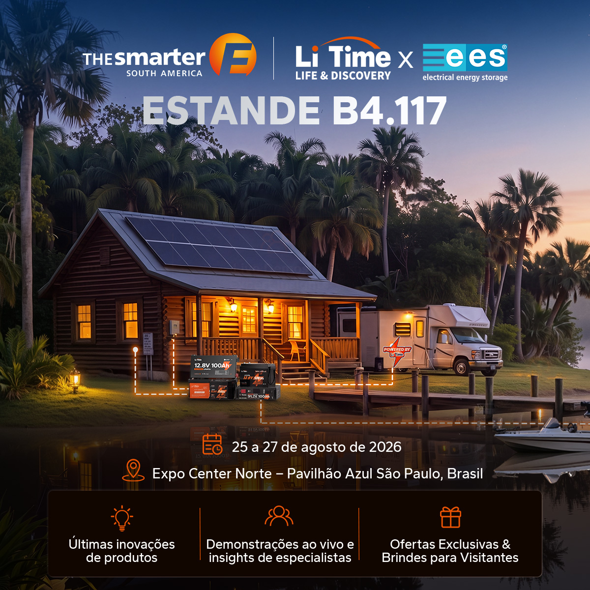 LiTime, expert global em soluções de energia LiFePO₄, irá apresentar soluções adaptadas às necessidades locais na ees South America 2026, realizada de 25 a 27 de agosto no Expo Center Norte, em São Paulo, solidificando sua presença no Brasil e na América Latina.