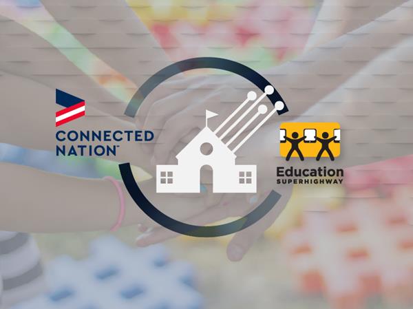 EducationSuperHighway Partners with Connected Nation  to Carry Forward its Mission