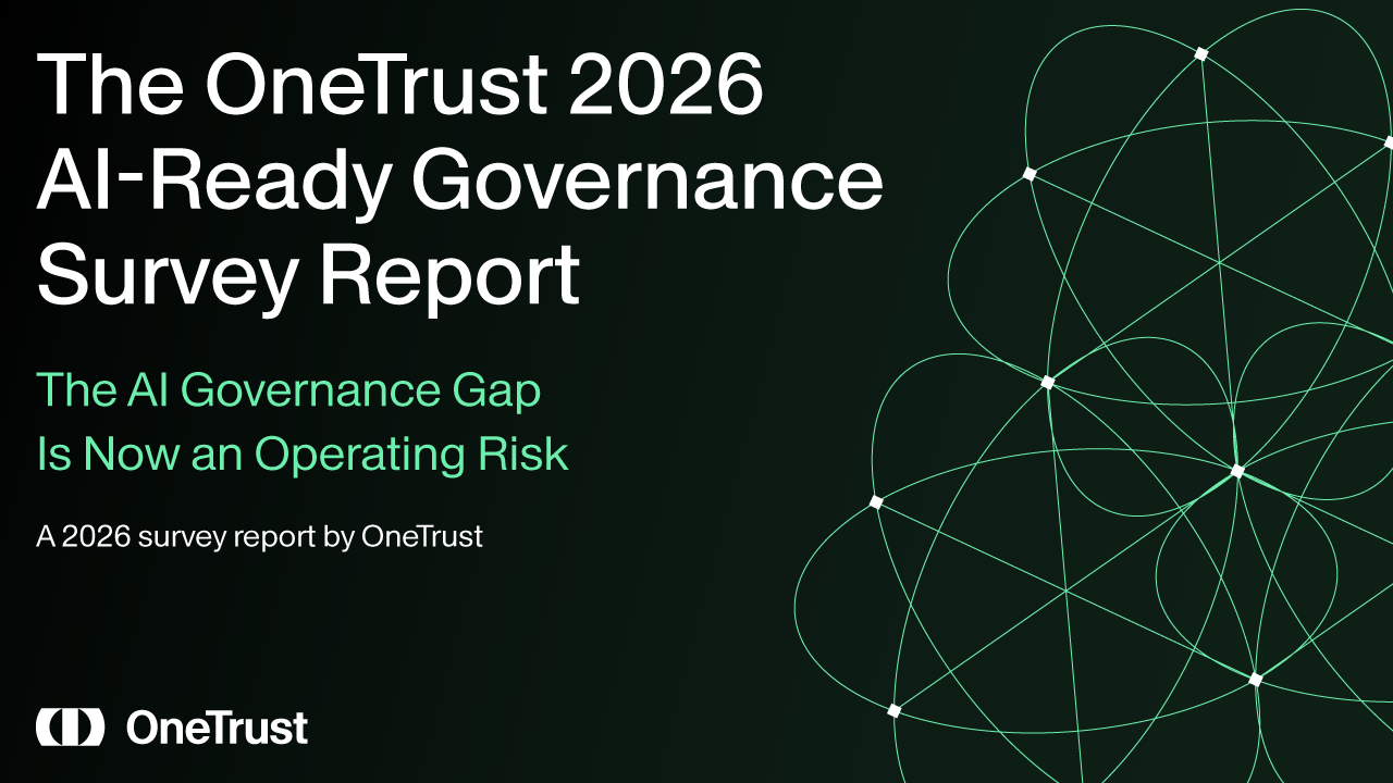 The OneTrust 2026 AI-Ready Governance Report: See the Data