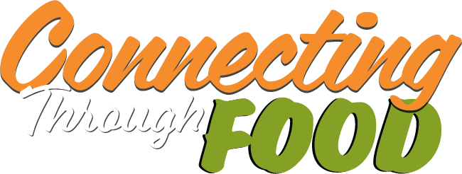 « Connecting Through Food » (Connecter par la nourriture)