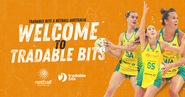 Netball Australia joins forces with Tradable Bits