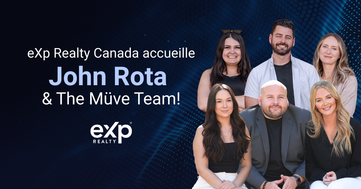 Led by John Rota, Müve becomes the first team in eXp Canada history to join under a co-sponsorship model — partnering with top producers James Knull and Justin Havre.