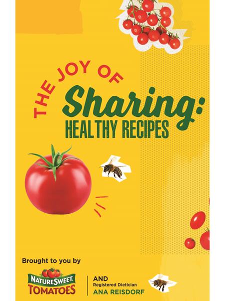 The Joy of Sharing: NatureSweet Recipe Book