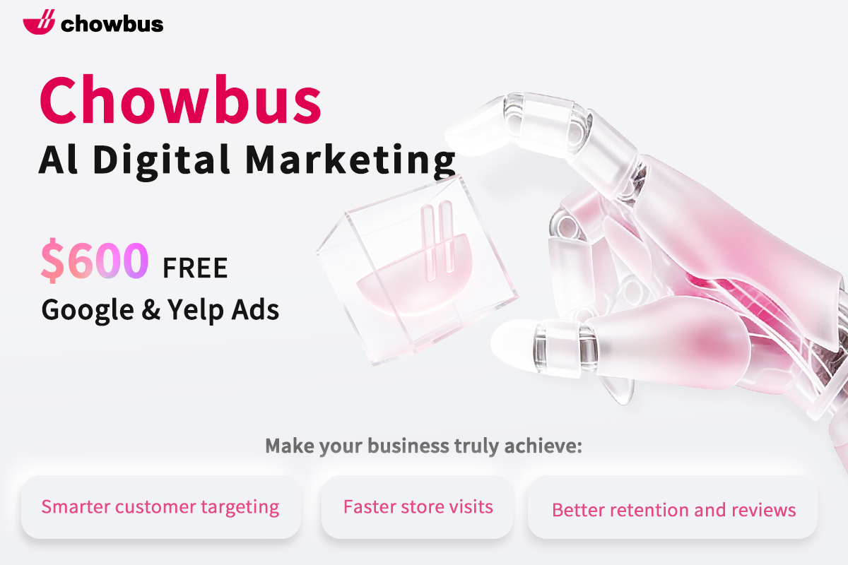 Chowbus Introduces AI Digital Marketing Feature for North American Restaurants; Limited-Time $600 Ad Credit Available