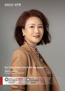 Hywin Holdings CEO Madame Wang Dian is recognized as “Best CEO in Greater China Wealth Management 2023”