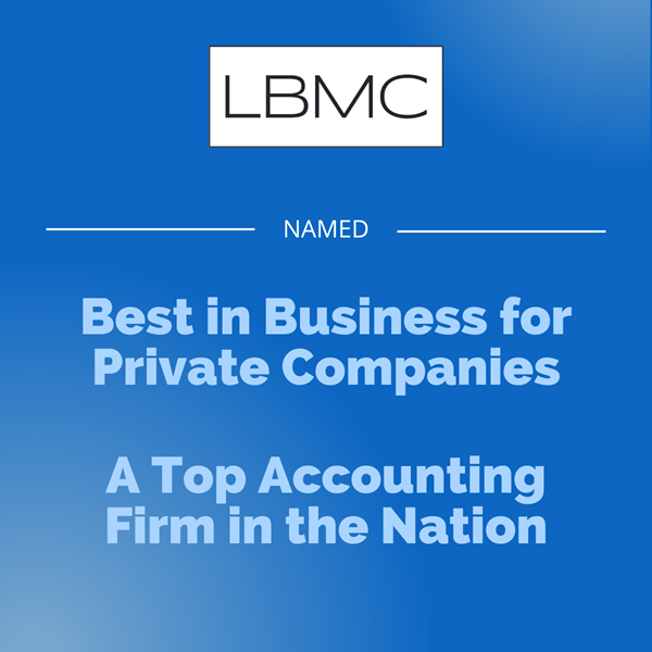 LBMC has once again demonstrated its commitment to excellence by being named a 2023 Best in Business for Private Companies.