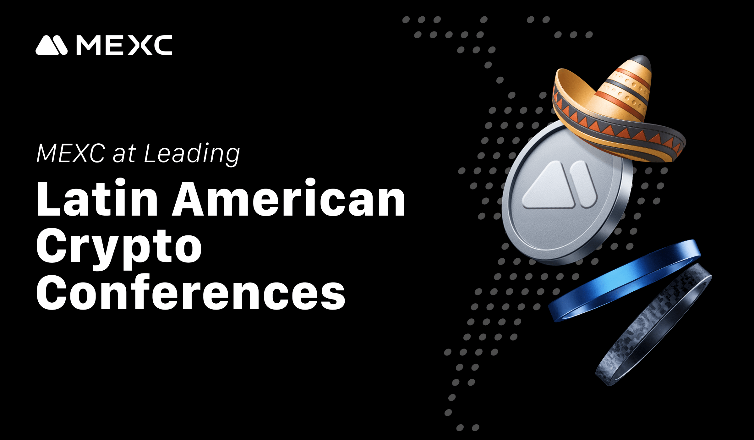 MEXC Strengthens Presence in Latin America Through Leading Crypto Conferences