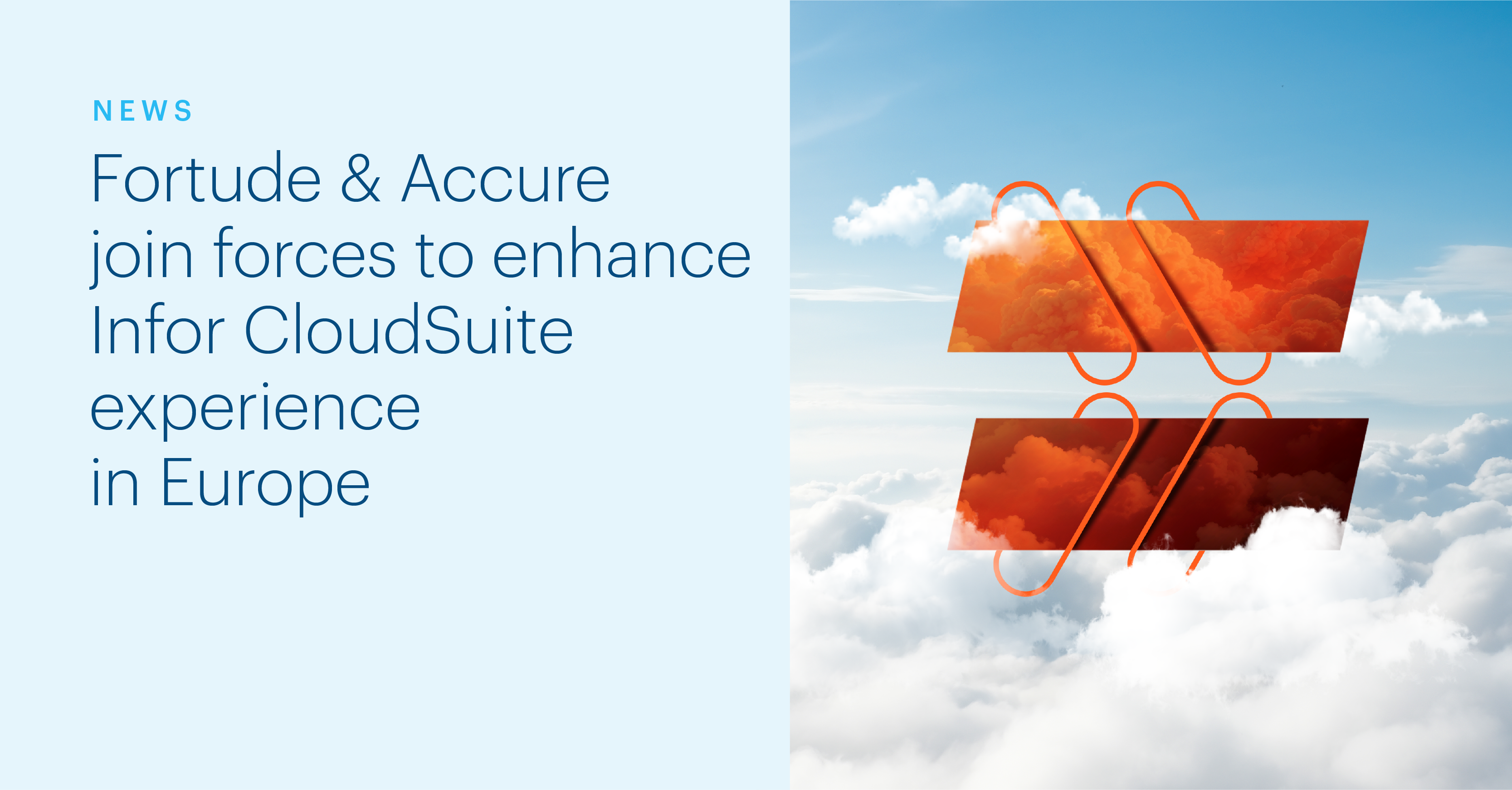 Fortude & Accure Join Forces to enhance Infor CloudSuite experience in Europe