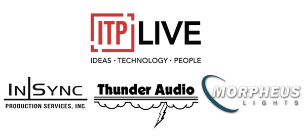 ITP LIVE: InSync Production Services, Thunder Audio and Morpheus Lights