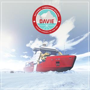 Davie to become Canada’s National Icebreaker Builder – Taking Canada to the Top