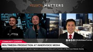 Mason Fitzhugh and Alex Mayer were interviewed by Adam Torres of Mission Matters Entertainment Podcast