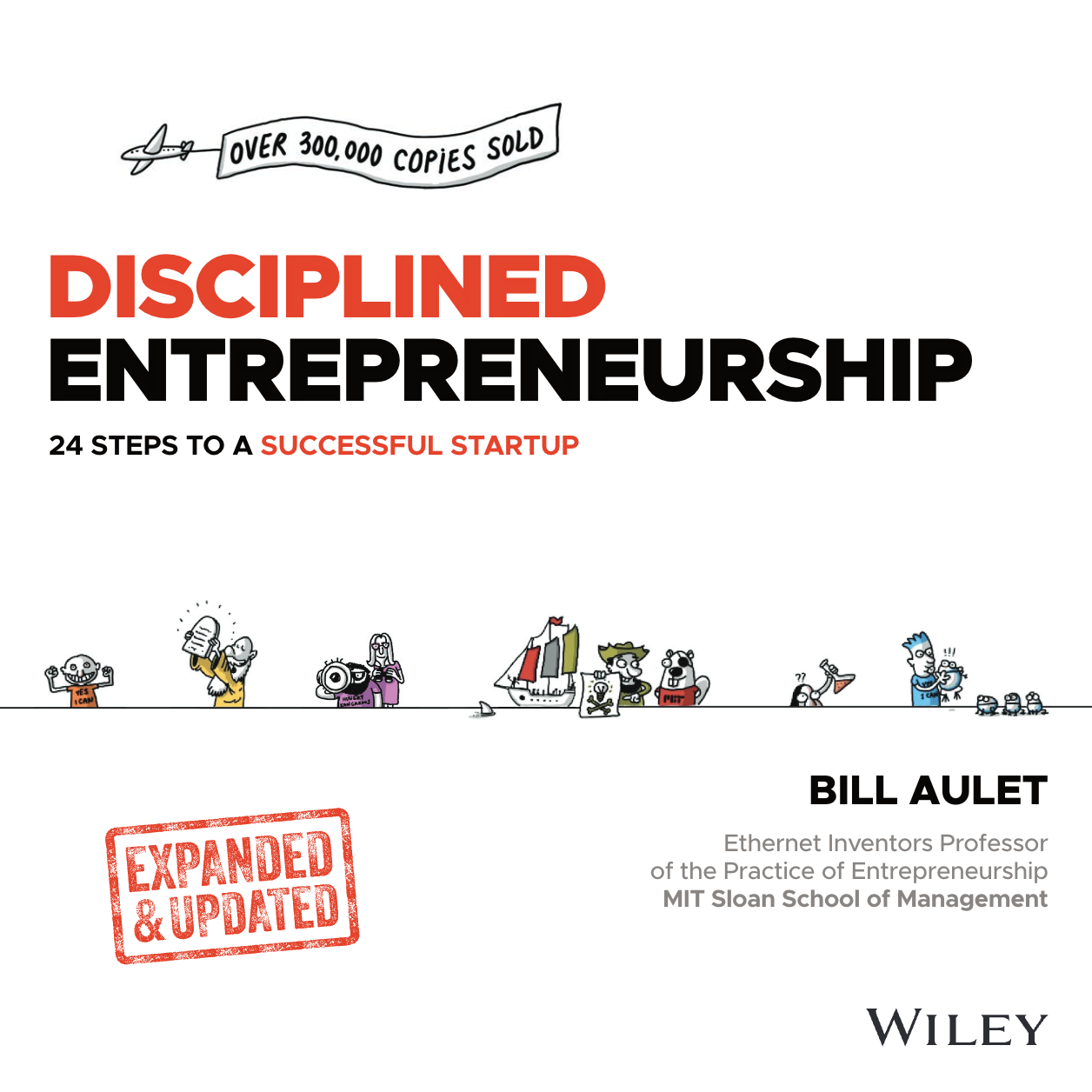 Disciplined Entrepreneurship: 24 Steps to a Successful Startup