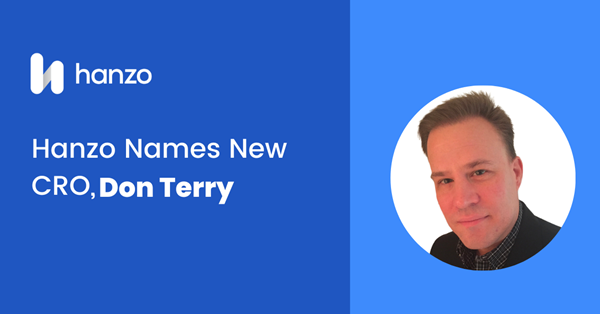 Hanzo Names Don Terry New Chief Revenue Officer