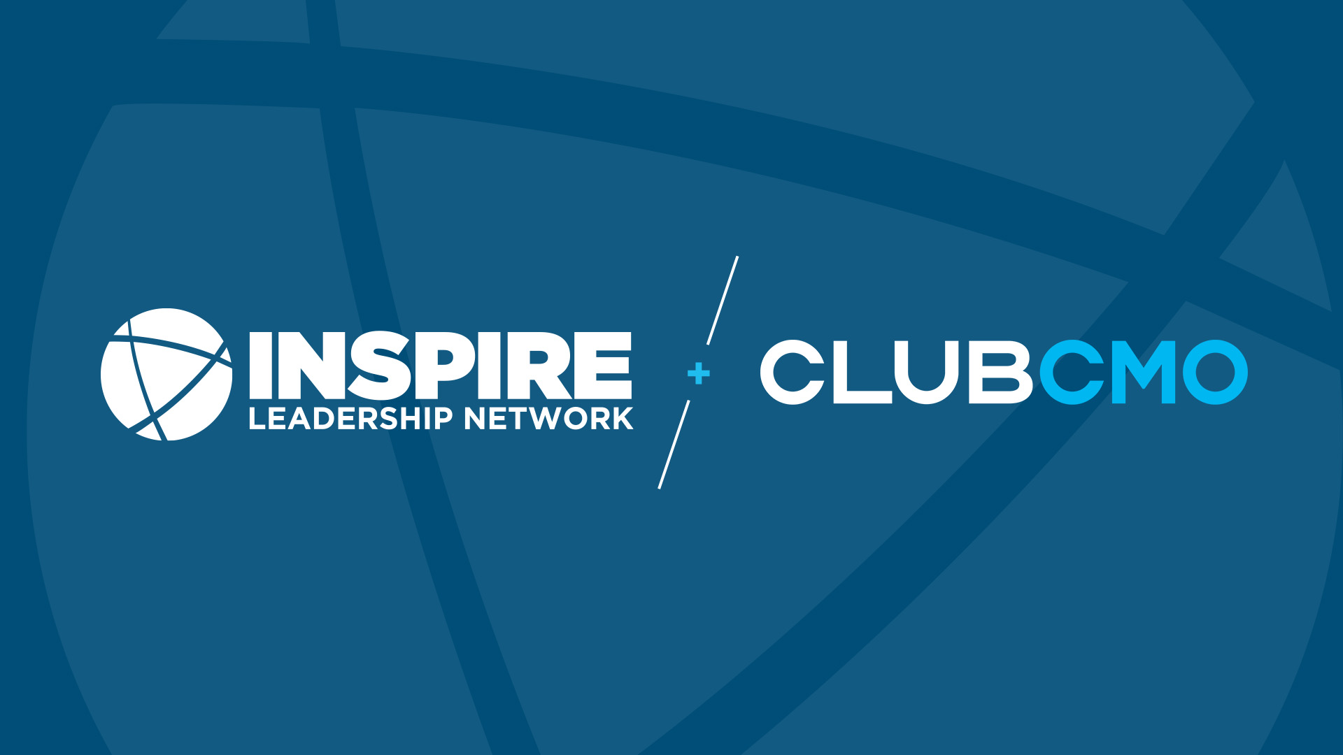 Inspire Leadership Network + Club CMO