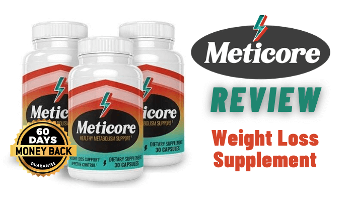 Meticore Reviews Meticore Weight Loss Supplement In Depth