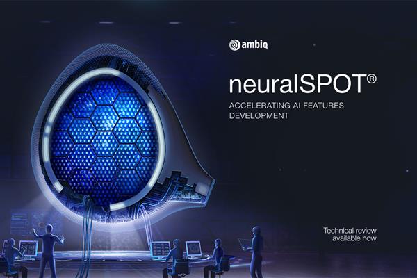 Ambiq Accelerates the Development of Optimized AI Features with neuralSPOT
