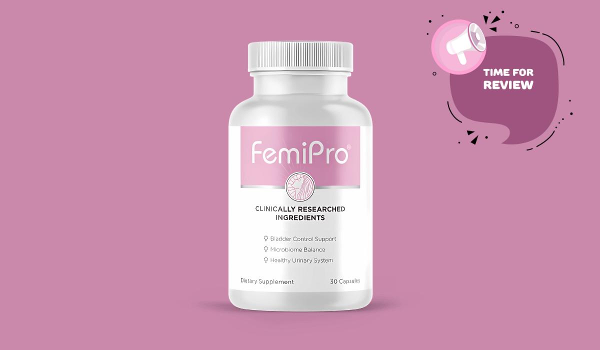 FemiPro: Introducing FemiPro as the Bizarre Bladder