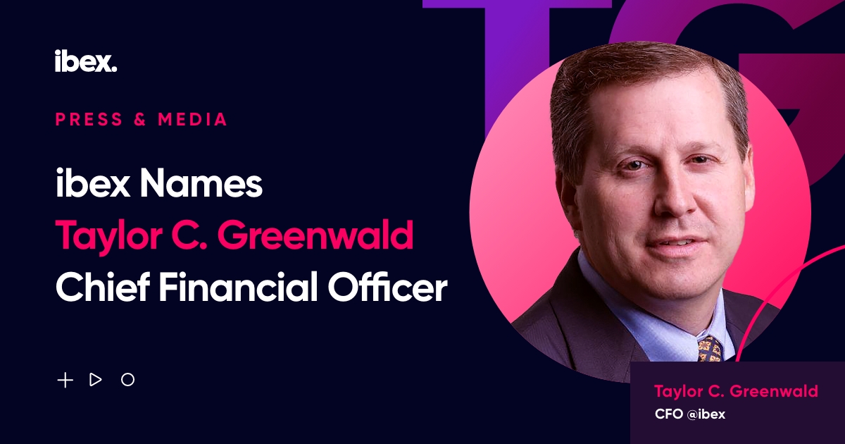 ibex Names Taylor C. Greenwald Chief Financial Officer