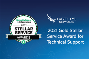 Eagle Eye Networks Tech Support Team Voted Best in the Industry