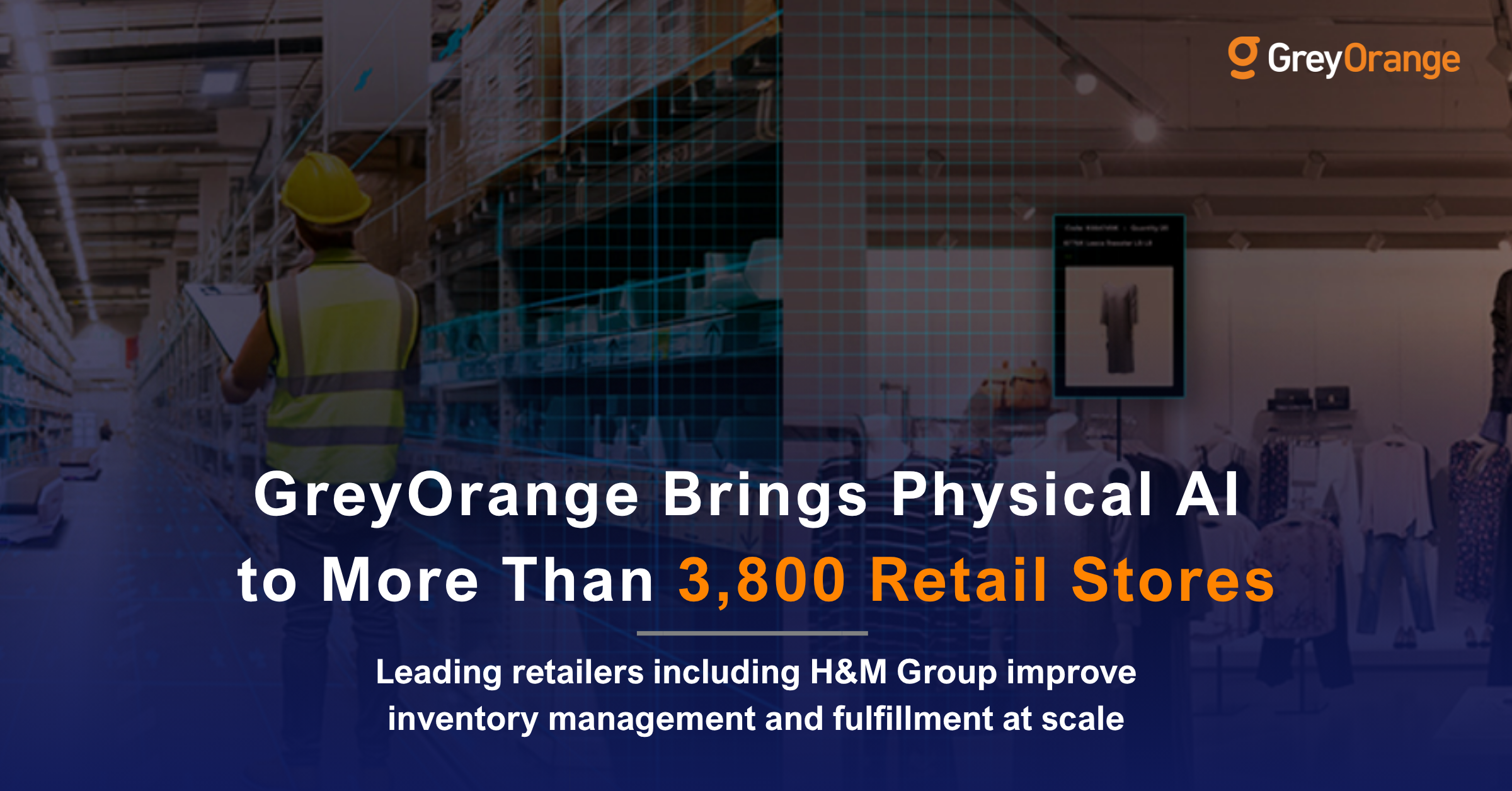 GreyOrange Brings Physical AI to 3800 Retail Stores