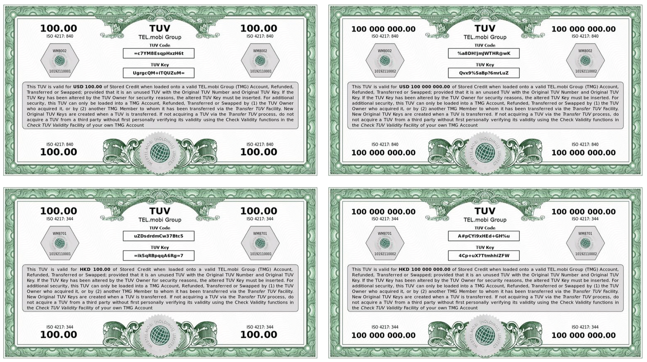 WM's TUVs can be used for large or small transactions in many varying currencies 