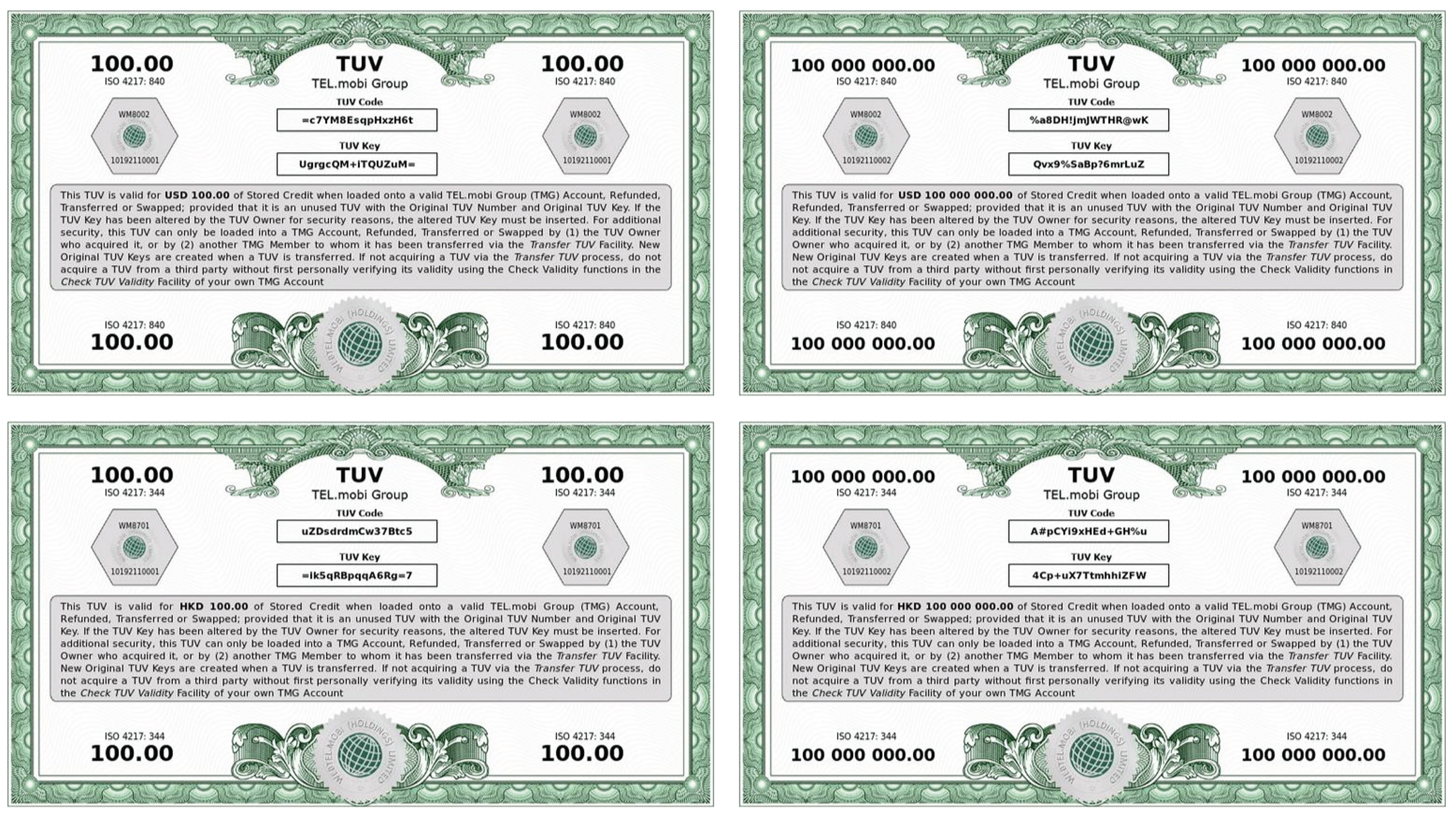WM's TUVs can be used for large or small transactions in many varying currencies 