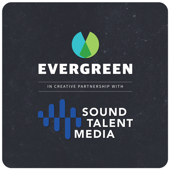 Evergreen Podcasts Partners with Sound Talent Media