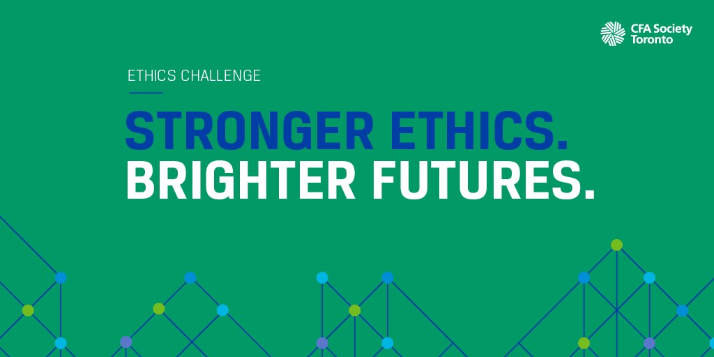 2023 CFA Society Toronto Local Ethics Challenge Winners